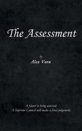 The Assessment