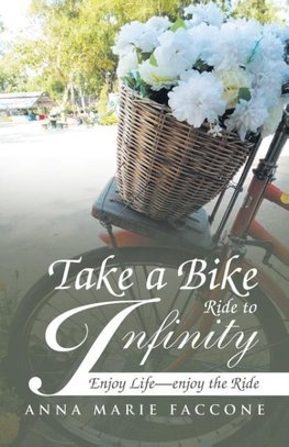 Take a Bike Ride to Infinity