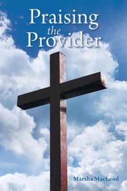 Praising the Provider