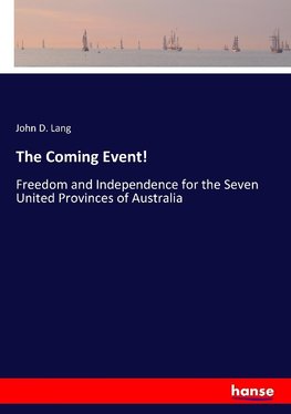 The Coming Event!