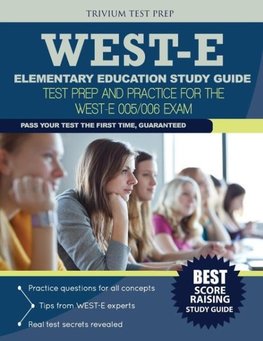 West-E Elementary Education Study Guide