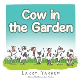 Cow in the Garden