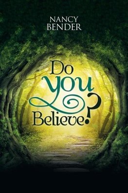 Do You Believe?