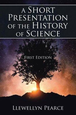 A Short Presentation of the History of Science