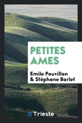 Petites Ames