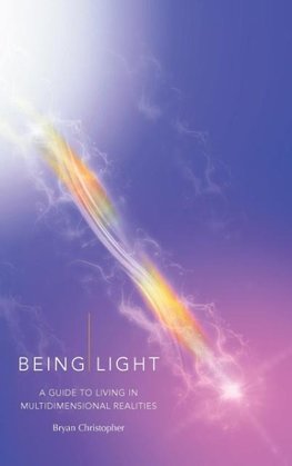 Being Light