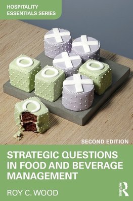 Strategic Questions in Food and Beverage Management