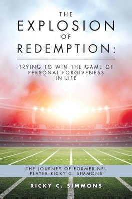 The Explosion of Redemption