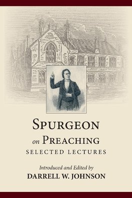 Spurgeon on Preaching