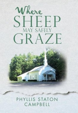 Where Sheep May Safely Graze