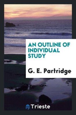 An Outline of Individual Study