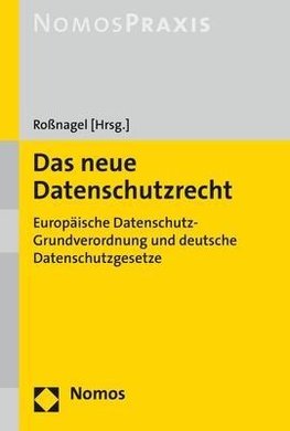 Das neue Datenschutzrecht