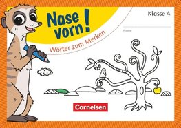 Nase vorn! - Deutsch 4. Schuljahr - Wörter zum Merken