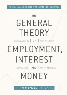 The General Theory of Employment, Interest, and Money