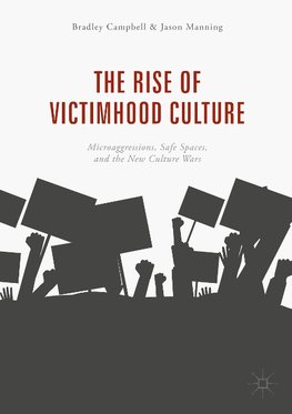 The Rise of Victimhood Culture