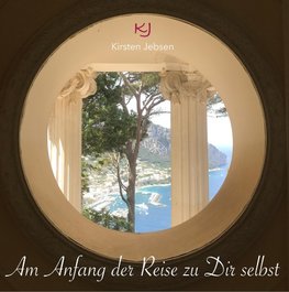 Am Anfang der Reise zu Dir selbst