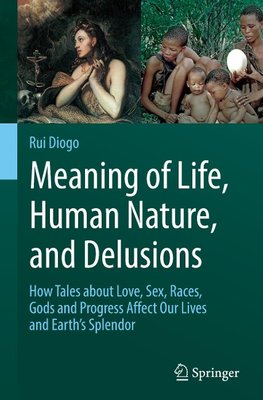 Diogo, R: Misleading Quests for Purpose in Life