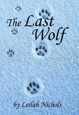 The Last Wolf