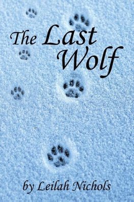 The Last Wolf