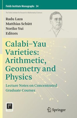 Calabi-Yau Varieties: Arithmetic, Geometry and Physics