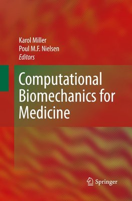 Computational Biomechanics for Medicine