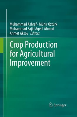 Crop Production for Agricultural Improvement