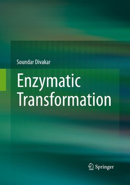 Enzymatic Transformation