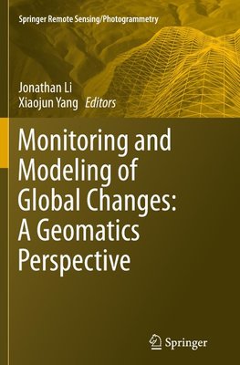 Monitoring and Modeling of Global Changes: A Geomatics Perspective