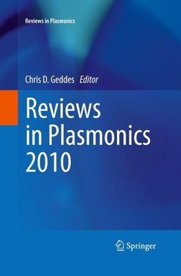 Reviews in Plasmonics 2010