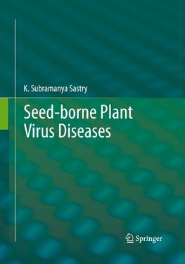 Seed-borne plant virus diseases