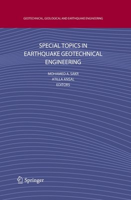 Special Topics in Earthquake Geotechnical Engineering