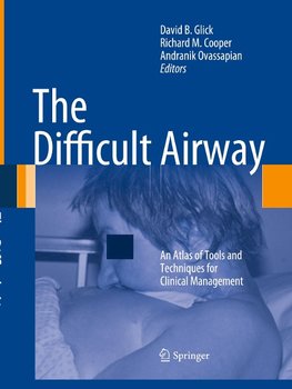 The Difficult Airway