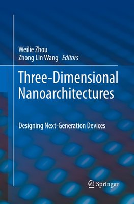 Three-Dimensional Nanoarchitectures