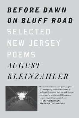 Before Dawn on Bluff Road / Hollyhocks in the Fog: Selected New Jersey Poems / Selected San Francisco Poems