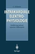 Intrakardiale Elektrophysiologie