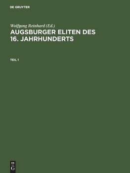 Augsburger Eliten des 16. Jahrhunderts