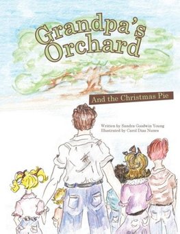 Grandpa's Orchard