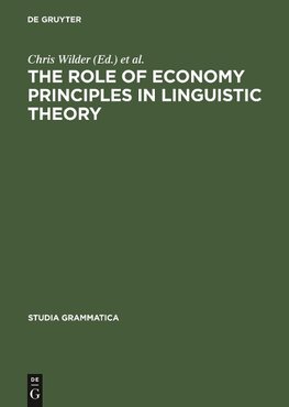 The Role of Economy Principles in Linguistic Theory