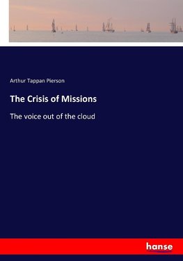 The Crisis of Missions