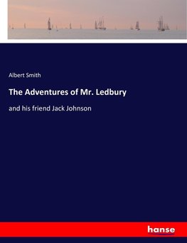 The Adventures of Mr. Ledbury