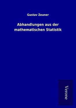 Abhandlungen aus der mathematischen Statistik