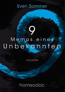 9 - Memos eines Unbekannten