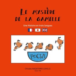 Le mystère de la gamelle