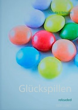 Glückspillen