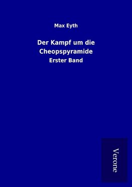 Der Kampf um die Cheopspyramide