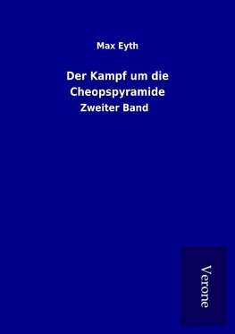 Der Kampf um die Cheopspyramide