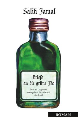 Briefe an die grüne Fee