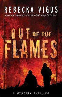 Out of the Flames