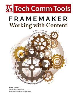 FrameMaker - Working with Content