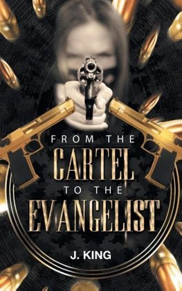 From The Cartel to the Evangelist